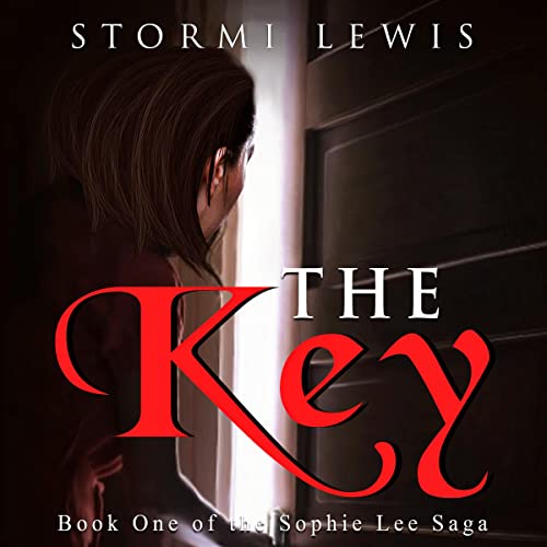 The Key: The Sophie Lee Saga, Book 1