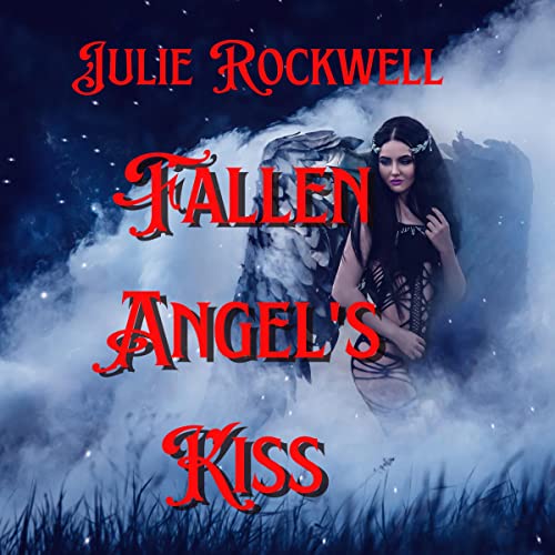 Fallen Angel’s Kiss