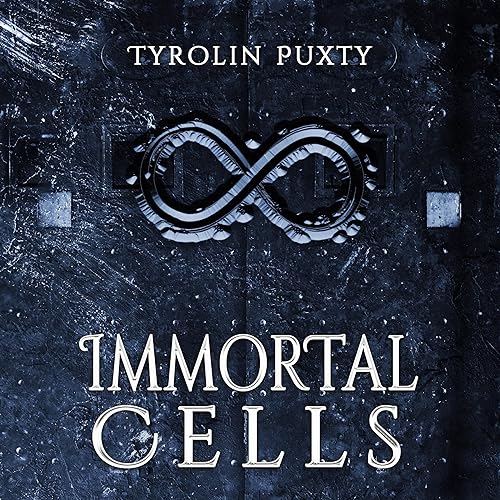 Immortal Cells: Immortal Cells, Book 1