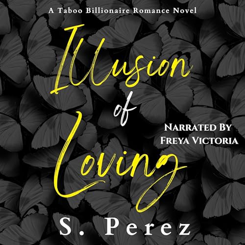 Illusion of Loving