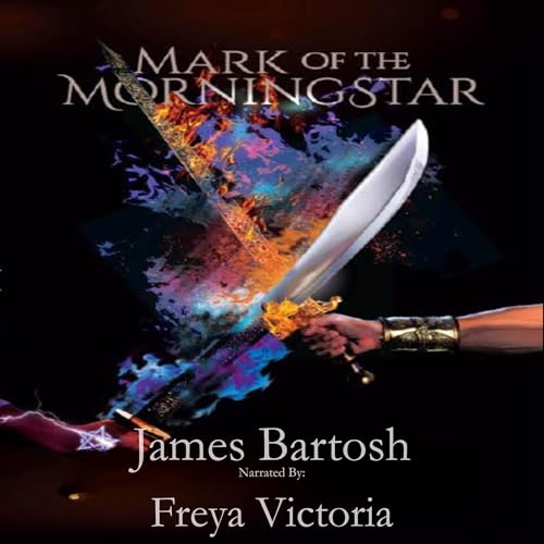 The Mark of the Morningstar: The Rogue and the Shield, Book 1