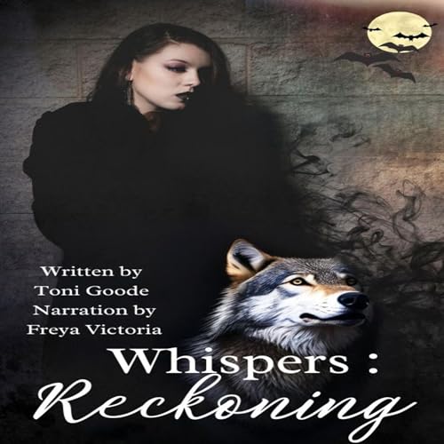 Whispers: Reckoning: The Whispers Series, Book 6
